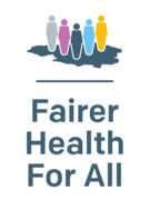 Fairer Health for All graphic