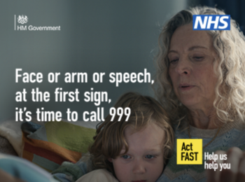 A F.A.S.T campaign graphic showing a woman and child. Words say Face or arm or speech, at the first sign, it's time to call 999