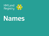 Screen showing the title 'Names' and the HM Land Registry logo
