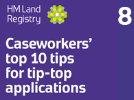 Caseworkers' top 10 tips for tip top applications 8