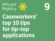 Caseworkers top 10 tips for tip-top applications 9