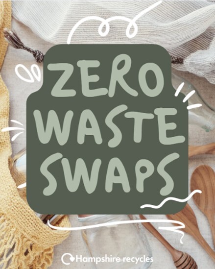 Zero waste swaps