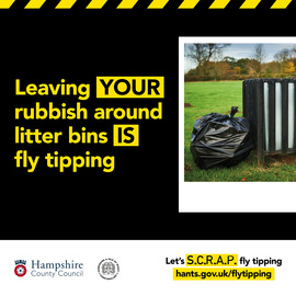 Leaving your rubbish around litter bins is fly-tipping