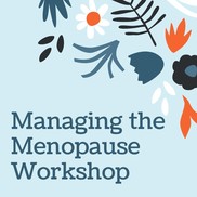Managing the menopause 