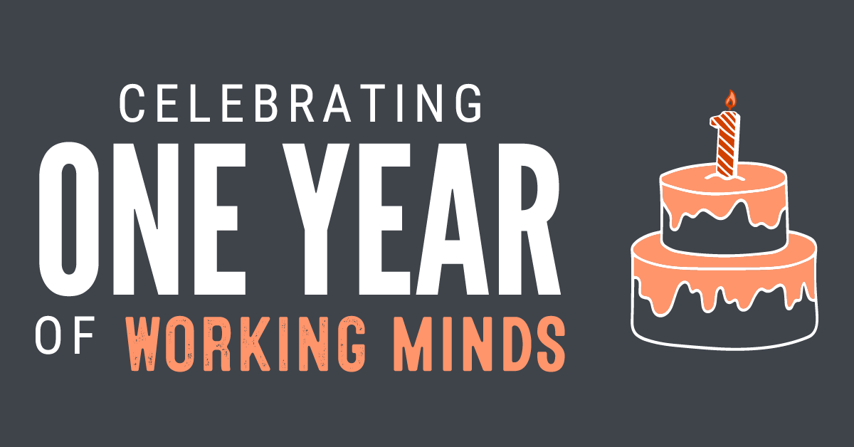 One year of Working Minds campaign graphic