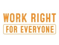 'Work right for everyone' campaign logo