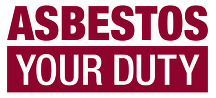 'Asbestos - your duty' campaign logo