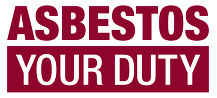 'Asbestos: Your Duty' campaign logo