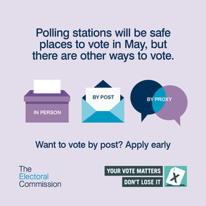 Polling stations will be safe in May. You can also apply for a postal vote.