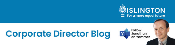 Corporate Director Blog Follow Jonathan on Yammer Islington for a more equal future