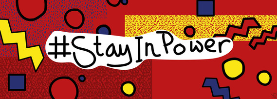 #StayInPower