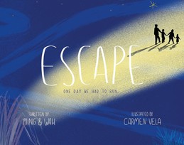 Escape: One Day We Had To Run