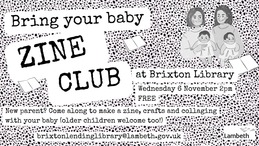 Bring Your Baby Zine Club