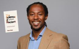 The Science of Racism with Professor Keon West