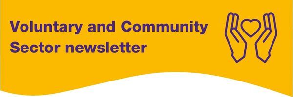 Voluntary and Community Sector newsletter banner with hands together with a heart in the middle