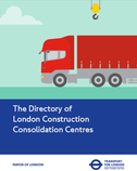 Directory of Construction Consolidation Centres - Transport for London - cover