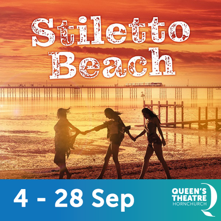 Queen's Theatre ad Stilleto Beach June 2019