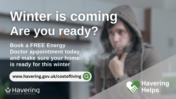 Havering Helps Winter is Coming - Cost of Living energy doctors appointment