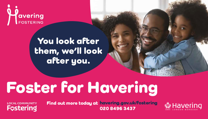 Foster for Havering - you look after them, we will look after you ad4