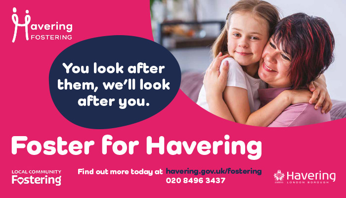 Foster for Havering - you look after them, we will look after you ad7