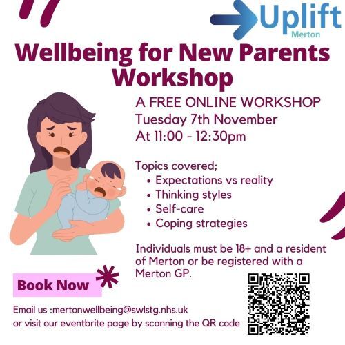 a flier for the Merton Uplift wellbeing for new parents workshop in November