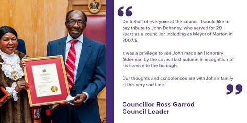 Quote card tribute to former Councillor John Dehaney from Leader of Merton Council, Councillor Ross Garrod