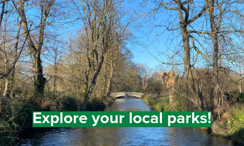 Morden hall park with text that reads explore you local parks