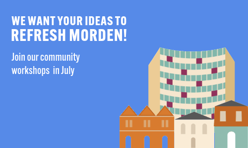 Help us to make the most of Morden