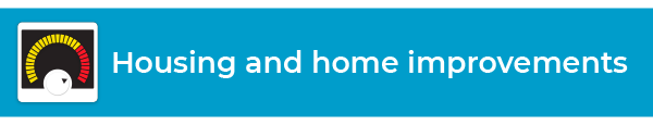 Housing and home improvements