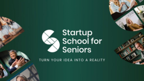 Startup School for Seniors