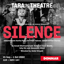 Tara Theatre - Silence