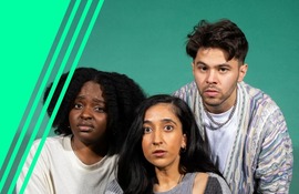 The cover image of the play 'a practical guide to saving the world' showing 3 cast members 