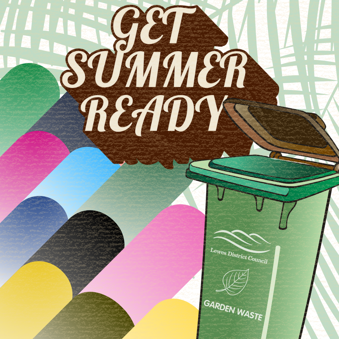 Get 'Summer Ready' with Garden Waste collections and check your bank holiday bin collections