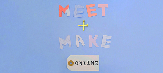 Meet and make