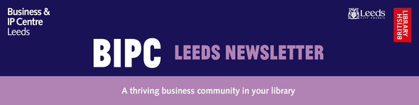 Business and IP Centre Leeds Newsletter