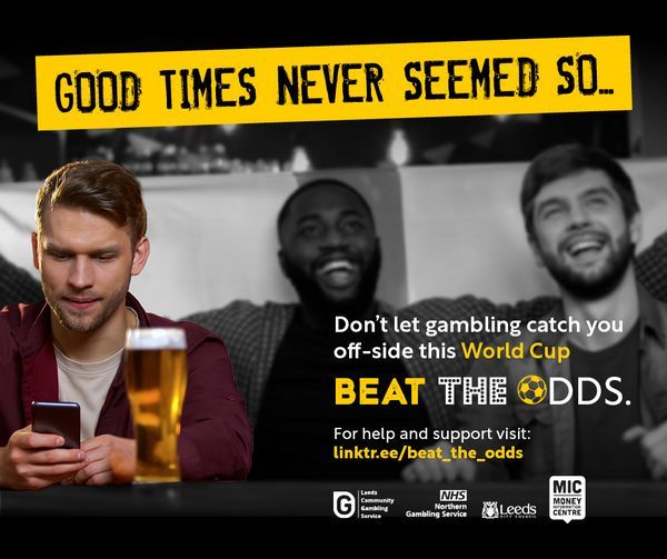 Three men watching football with the text 'Good times never seemed so ... don't let gambling ruin your world cup.'