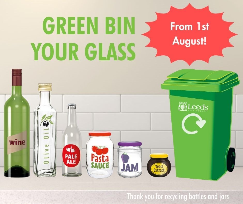 Bottle and jars can go in the green bin from 1st August!