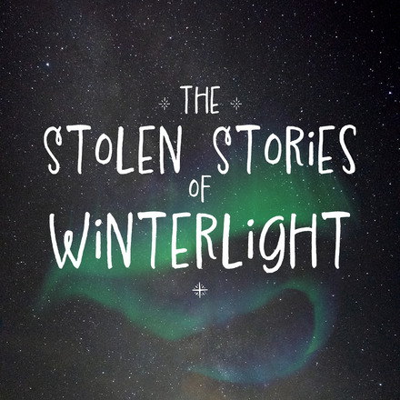 The Stolen Stories of Winterlight graphic