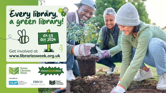 Green Libraries Week graphic featuring three people gardening