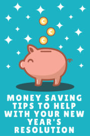 Piggy bank with message, 'Money saving tips to help with your New Year's Resolution'