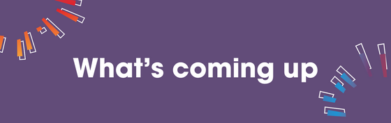 what's coming up