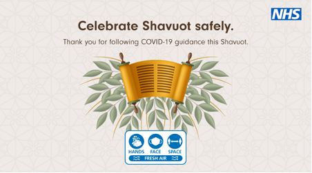 Please celebrate Shavuot safely 