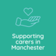 Carers Manchester poster