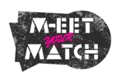 Meet your match