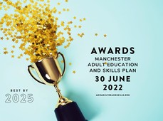 Manchester Adult Education and Skills Plan Awards poster - 30th June 2022