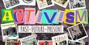 A collage spelling the word activism