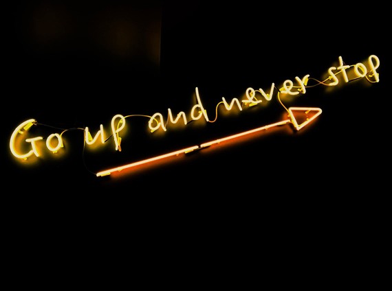 Image with text: Go up and never stop