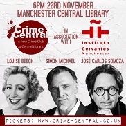 Crime Central promotional poster featuring Louise Beech, Simon Michael and José Carlos Somoza