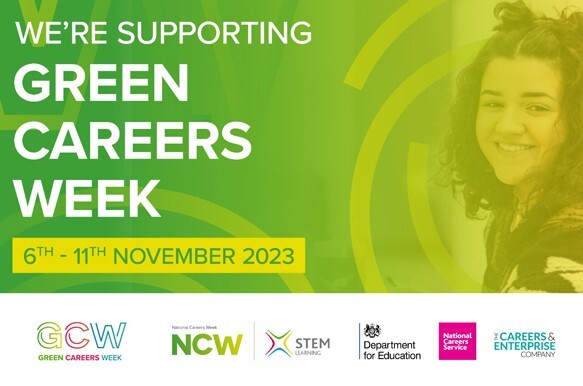 Green Careers Poster for 2023. We're supporting Green Careers week. 6th to 11th November 2023