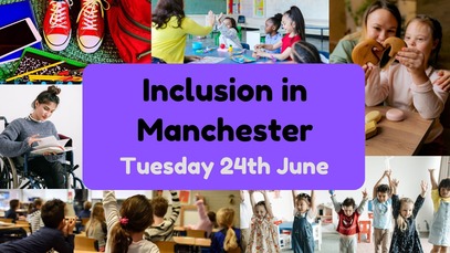 Inclusion in Manchester